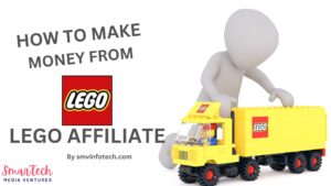 Lego Affiliate Program